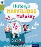 Ciaran Murtagh, David Semple - Oxford Reading Tree Infact: Level 7: History''s Marvellous Mistakes