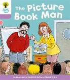 Roderick Hunt, Roderick Shipton Hunt, Paul Shipton, Alex Illustrator Brychta, Nick Schon - Oxford Reading Tree: Level 1+ More Stories A: Decode and Develop the