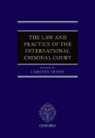 Carsten (Professor of International Crimina Stahn, Carsten Stahn, Stahn Carsten - Law and Practice of the International Criminal Court