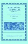N. G. (Fellow and Tutor in Classics (Emeri Wilson, N G Wilson, Wilson N. G. - Herodotus: Histories, Books 1-4 (Herodoti Historiae: Libri I-Iv)