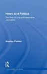 Stephen Cushion, Stephen (Cardiff University Cushion - News and Politics