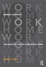 Frances Holliss, Frances (London Metropolitan University Holliss, Holliss Frances - Beyond Live/work