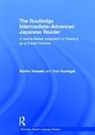 Noriko Iwasaki, Noriko Kumagai Iwasaki, Iwasaki Noriko, Yuri Kumagai, Kumagai Yuri - Routledge Intermediate to Advanced Japanese Reader