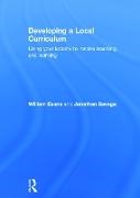 William Evans, William (Manchester Metropolitan University Evans, Jonathan Savage - Developing a Local Curriculum Using Your Locality to Inspire Teaching and Learning