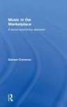 Samuel Cameron, Cameron Samuel - Music in the Marketplace