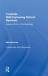 Mel Ainscow, Mel (University of Manchester Ainscow, Ainscow Mel - Towards Self-Improving School Systems