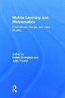 Helen (Old Dominion University Crompton, Helen Crompton, Crompton Helen, John Traxler, Traxler John - Mobile Learning and Mathematics