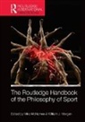 Mike (University of Swansea Mcnamee, Mike McNamee, McNamee Mike, William Morgan, Morgan William - Routledge Handbook of the Philosophy of Sport