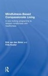 Erik van den Brink, Frits Koster, Koster Frits, Erik van den Brink, Erik (Center for Integrative Psychi Van Den Brink - Mindfulness-Based Compassionate Living