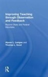 Thomas L Good, Alyson L. Lavigne, Alyson L. (Roosevelt University Lavigne, Lavigne Alyson L. - Improving Teaching Through Observation and Feedback