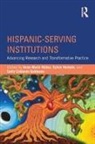 Anne-Marie (University of Texas At San Anto Nunez, Emily Calderón Galdeano, Sylvia Hurtado, Anne-Marie Nunez - Hispanic-Serving Institutions