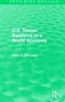 John A. Zivnuska, Zivnuska John A. - U.s. Timber Resource in a World Economy (Routledge Revivals)