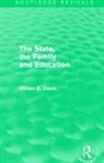 Miriam David, Miriam (Institute of Education David, David Miriam - State, the Family and Education (Routledge Revivals)