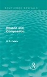 R. S. Peters - Reason and Compassion (Routledge Revivals)