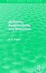 R. S. Peters, Peters R. S. - Authority, Responsibility and Education (Rev) Rpd