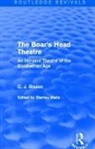 C. J. Sisson, Sisson C. J., Stanley Wells, Wells Stanley - Boar''s Head Theatre (Routledge Revivals)