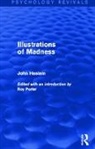 John Haslam, Haslam John, Roy Porter - Illustrations of Madness