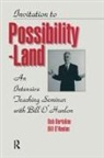 Robert Bertolino, Bill O'hanlon, Bill Bertolino O''hanlon - Invitation to Possibility Land
