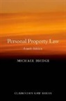 Michael Bridge, Michael (Cassel Professor of Comercial Law Bridge - Personal Property Law