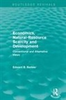 Edward B Barbier - ECONOMICS NATURAL RESOURCE SCARCI