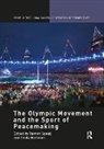 Ramon Burleson Spaaij, Cindy Burleson, Burleson Cindy, Ramón Spaaij - Olympic Movement and the Sport of Peacemaking