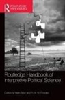 Mark (University of California Bevir, Mark Rhodes Bevir, Mark Bevir, Bevir Mark, R. A. W. Rhodes, Rhodes R. A. W. - Routledge Handbook of Interpretive Political Science