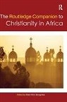 Elias Kifon Bongmba, Elias Kifon (Rice University Bongmba, Elias Kifon Bongmba - Routledge Companion to Christianity in Africa
