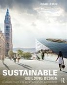 Vidar Lerum, Vidar (University of Illinois At Urbana-Cha Lerum, Lerum Vidar - Sustainable Building Design