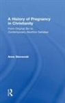 Anne Stensvold, Stensvold Anne - History of Pregnancy in Christianity