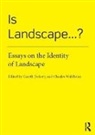 Gareth (Harvard University Doherty, Gareth Doherty, Doherty Gareth, Charles Waldheim, Waldheim Charles - Is Landscape... ?