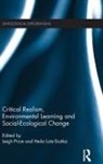 Leigh (Rhodes University Price, Heila Lotz-Sistka, Lotz-Sistka Heila, Leigh Price, Price Leigh - Critical Realism, Environmental Learning and Social-Ecological Change