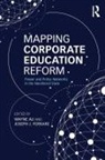 Wayne Ferrare Au, Wayne Au, Au Wayne, Joseph J Ferrare, Joseph J. Ferrare, Ferrare Joseph J. - Mapping Corporate Education Reform