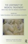Sara (University of Sheffield Fovargue, Sara Fovargue, Fovargue Sara, Alexandra Mullock, Mullock Alexandra - Legitimacy of Medical Treatment