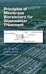 In-Soung Chang, Chang In-Soung, Kwang-Jin Lee, Lee Kwang-Jin, Hee-Deung Park, Hee-Deung Chang Park... - Principles of Membrane Bioreactors for Wastewater Treatment