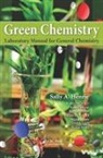 Sally A. Henrie, Sally A. (Union University Henrie - Green Chemistry Laboratory Manual for General Chemistry