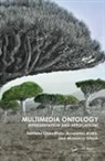 Santanu Chaudhury, Santanu Mallik Chaudhury, Chaudhury Santanu, Hiranmay Ghosh, Ghosh Hiranmay, Anupama Mallik... - Multimedia Ontology