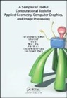 Daniel (Tel Aviv University Cohen-Or, Daniel Greif Cohen-Or, Daniel Cohen-Or, Cohen-Or Daniel, Chen Greif, Greif Chen... - Sampler of Useful Computational Tools for Applied Geometry, Computer