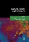Peter (Unsw Aggleton, Peter Parker Aggleton, Peter Aggleton, Richard Parker, Felicity Thomas, Thomas Felicity - Culture, Health and Sexuality
