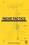 Caroline O'Donnell, Caroline O''donnell, O'Donnell Caroline - Niche Tactics