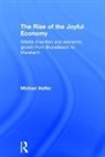 Michael Hutter, Hutter Michael - Rise of the Joyful Economy