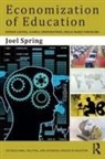 Joel Spring, Joel (Queens College Spring, Spring Joel - Economization of Education