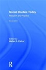 Walter C. Parker, Walter C. Parker, Parker Walter C. - Social Studies Today