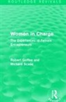 Robert Goffee, Robert Scase Goffee, Goffee Robert, Richard Scase, Scase Richard - Women in Charge (Routledge Revivals)