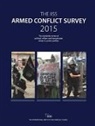 The International Institute for Strategic Studies, The International Institute for Strategic Studies (Iiss) - Armed Conflict Survey