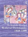 R. N. Swanson, R. N. Swanson, Swanson R. N. - Routledge History of Medieval Christianity
