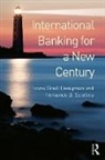 Irene Finel-Honigman, Irene (Columbia University Finel-Honigman, Finel-Honigman Irene, Fernando Sotelino - International Banking for a New Century