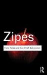 Jack Zipes, Jack (University of Minnesota Zipes - Fairy Tales and the Art of Subversion