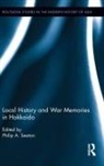 Philip A. Seaton, Philip A Seaton, Philip A. Seaton, Seaton Philip A. - Local History and War Memories in Hokkaido