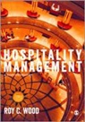 Roy C Wood, Roy C (Nhtv Breda University of Applied Scie Wood, Roy C C Wood, Roy C C (Nhtv Breda University of Applied Sc Wood, Author, Roy C Wood... - Hospitality Management
