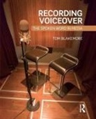 Tom Blakemore, Blakemore Tom - Recording Voiceover